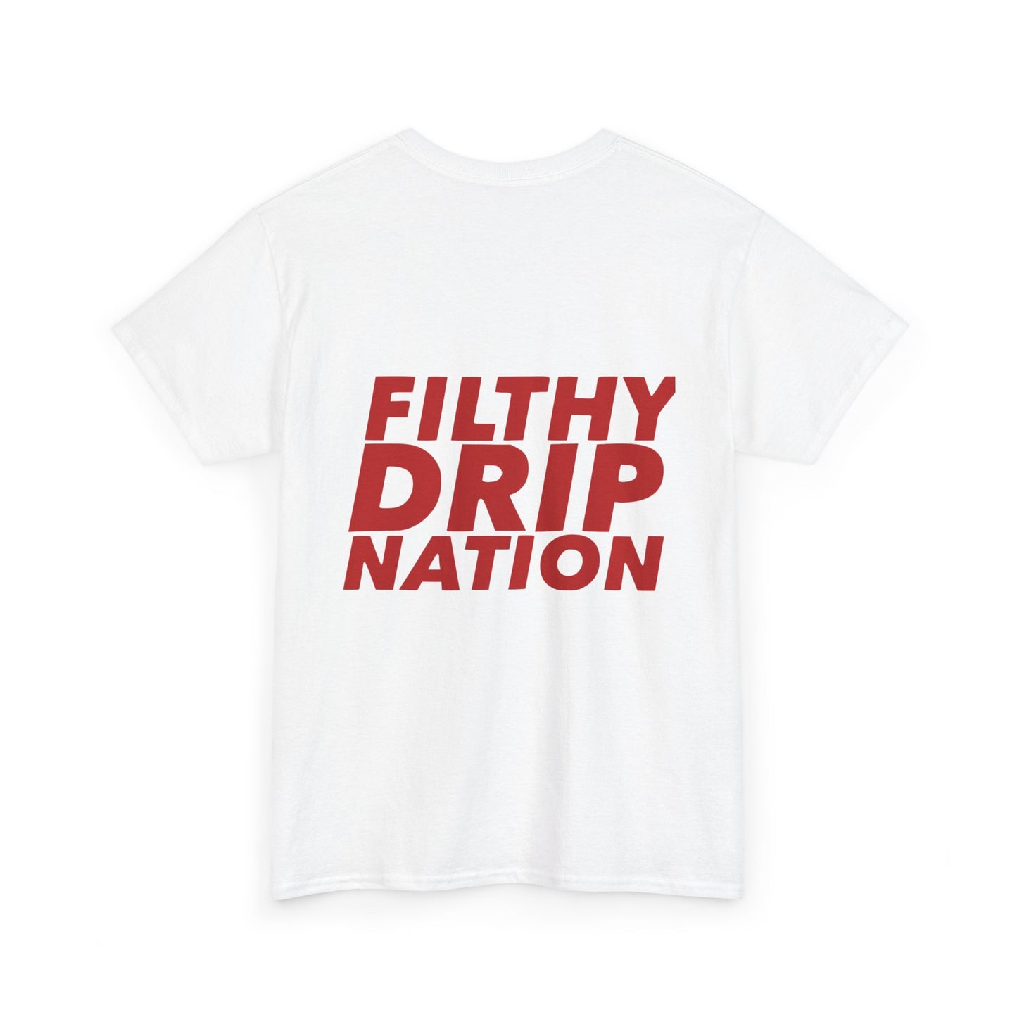 Graphic Tee — FDN Drip Logo "Filthy Drip Nation" Drip Shirt